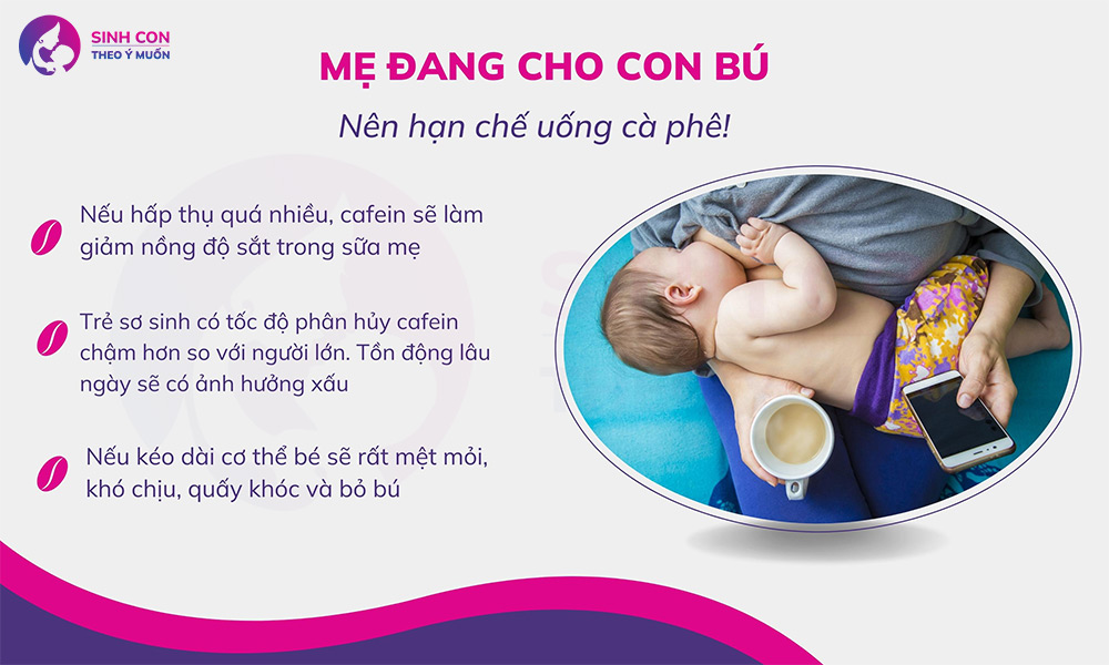 Mẹ đang cho con bú nên hạn chế uống cà phê