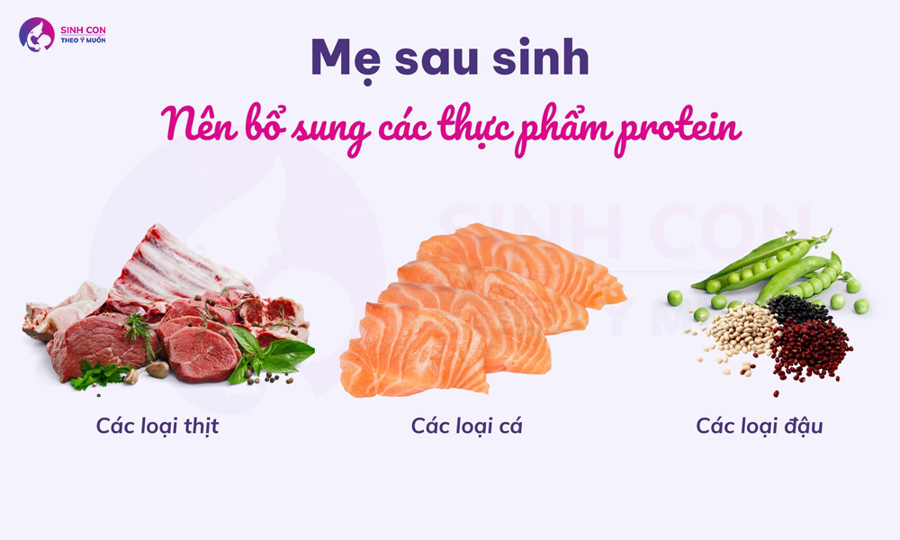 Sau sinh nên bổ sung các thực phẩm giàu protein